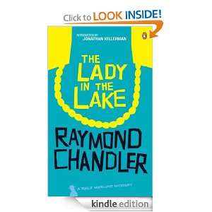 The Lady in the Lake Raymond Chandler, Jonathan Kellerman  