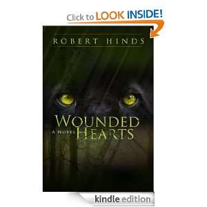 Wounded Hearts Robert Hinds  Kindle Store