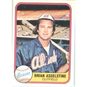  1981 Fleer # 256 Brian Asselstine Atlanta Braves Baseball 