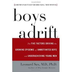   of Unmotivated Boys and Underachieving Young Men  N/A  Books