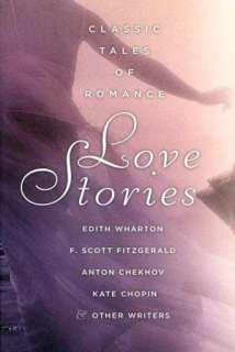   Love Stories Classic Tales of Romance by Michael 