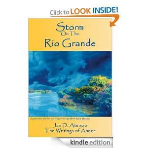 Storm On The Rio Grande Jan Atencio  Kindle Store