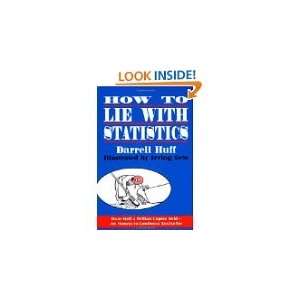   Lie with Statistics [Paperback] DARRELL HUFF AND IRVING GEIS Books