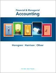 Financial & Managerial Accounting, (0132497999), Charles T. Horngren 