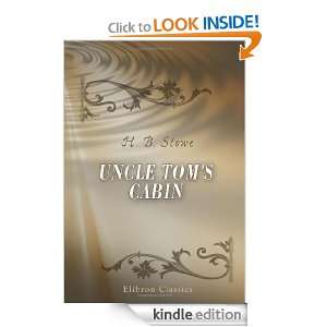 Uncle Toms Cabin H. B. Stowe  Kindle Store