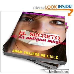 El secreto de la antigua musica [Translated] (Spanish Edition) Adam 
