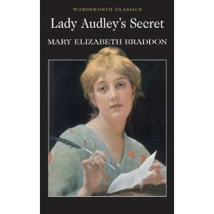  Lady Audleys Secret (Wordsworth Classics) [Paperback] M 