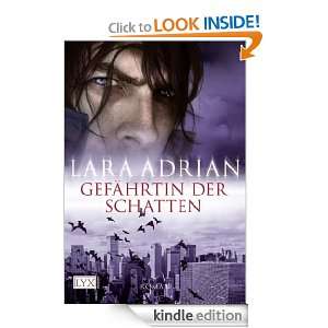 Gefährtin der Schatten (German Edition) Lara Adrian  