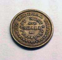 1863 ARMY NAVY CIVIL WAR TOKEN~The Federal Union it must and shall be 