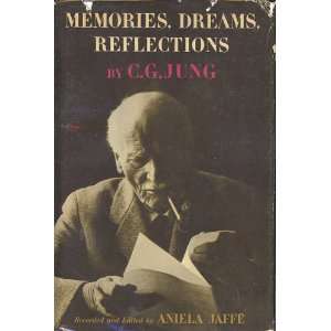   Reflections C.J. JUNG, ANIELA JAFFE, RICHARD AND CLARA WINSTON Books