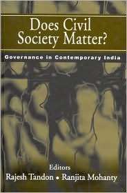 Does Civil Society Matter? Governance in Contemporary India 