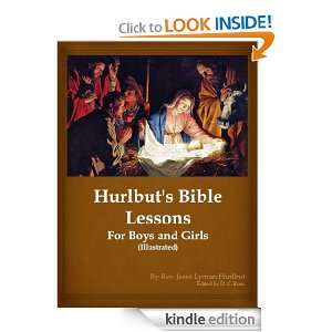 Hurlbuts Bible Lessons For Boys and Girls (Illustrated): Jesse Lyman 