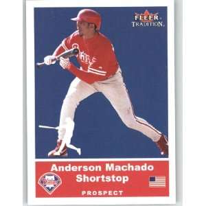  2002 Fleer Tradition Update #U19 Anderson Machado SP RC 