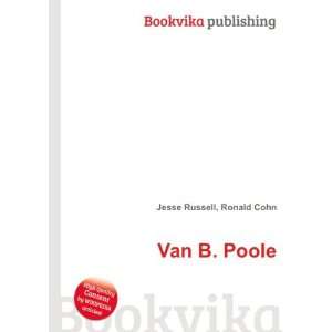  Van B. Poole Ronald Cohn Jesse Russell Books