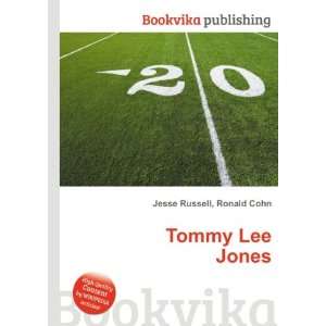  Tommy Lee Jones Ronald Cohn Jesse Russell Books