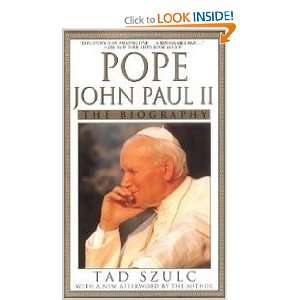 Pope John Paul II   The Biography Tad Szulc 9780671000479  