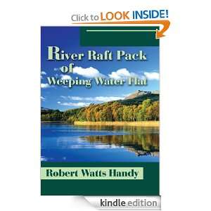 River Raft Pack of Weeping Water Flat Robert Handy  