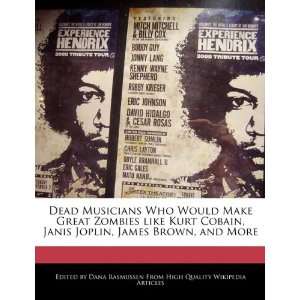   Joplin, James Brown, and More (9781241617189) Dana Rasmussen Books