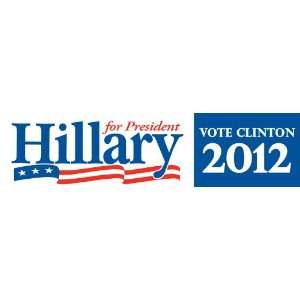   President Decal   Hillary for President Bumper Sticker   Automotive