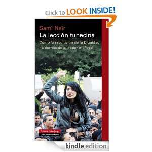 La lección tunecina (Ensayo (galaxia)) (Spanish Edition) Naïr Sami 