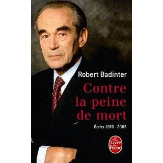   (Ldp Litterature) (French Edition) by Robert Badinter (Jan 1, 2008