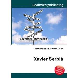  Xavier SerbiÃ¡ Ronald Cohn Jesse Russell Books