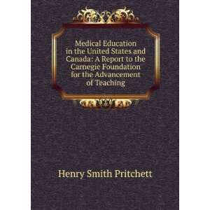  Medical Education in the United States and Canada A 