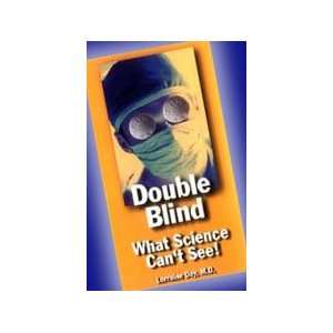  Double Blind by Lorraine Day, MD (DVD): Everything Else