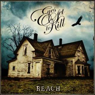  Reach Eyes Set to Kill