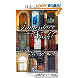 Someplace in this World: Syd McGinley, Kiernan Kelly, G.R. Richards, J 