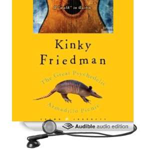   Walk in Austin (Audible Audio Edition): Kinky Friedman: Books