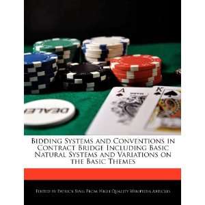 : Bidding Systems and Conventions in Contract Bridge Including Basic 