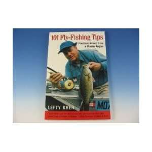  101 Fly Fishing Tips