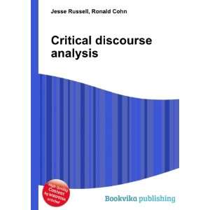  Critical discourse analysis: Ronald Cohn Jesse Russell 