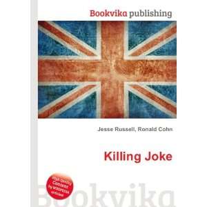  Killing Joke Ronald Cohn Jesse Russell Books
