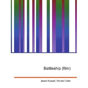  Battleship (film) Ronald Cohn Jesse Russell Books