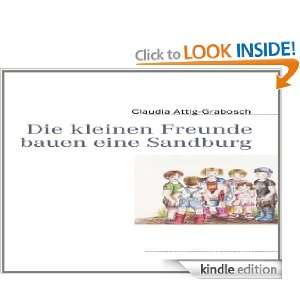 Die kleinen Freunde bauen eine Sandburg (German Edition) Claudia 