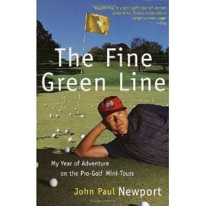   Adventure on the Pro Golf Mini Tours [Paperback]: John Newport: Books
