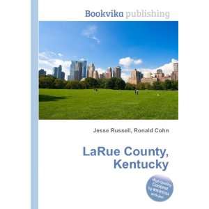  LaRue County, Kentucky Ronald Cohn Jesse Russell Books