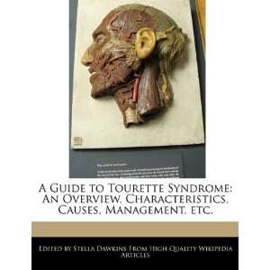  A Guide to Tourette Syndrome An Overview, Characteristics 