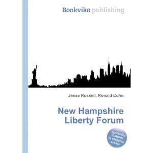  New Hampshire Liberty Forum: Ronald Cohn Jesse Russell 