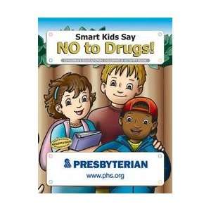   Activity and Coloring Book   Smart Kids Say NO to Drugs Toys & Games