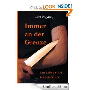 Immer an der Grenze: Das Leben einer Borderlinerin (German Edition 