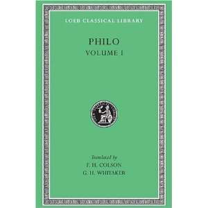   , Vol. I (Loeb Classical Library, No. 226) [Hardcover] Philo Books