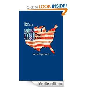 81 Tage USA Reisetagebuch (German Edition) Knud Bielefeld  