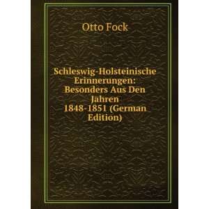 Schleswig Holsteinische Erinnerungen Besonders Aus Den Jahren 1848 