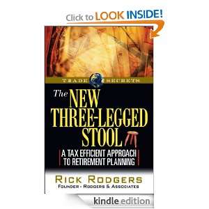 The New Three Legged Stool A Tax Efficient Approach to Retirement 