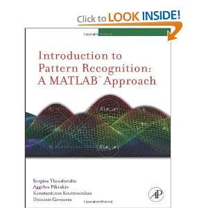   Recognition A Matlab Approach [Paperback] Sergios Theodoridis Books