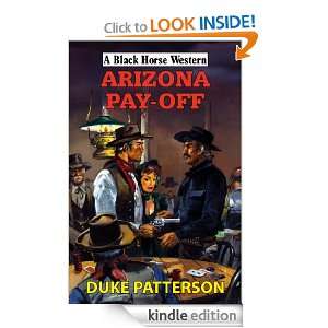 Arizona Pay Off (Black Horse Western) Duke Patterson  
