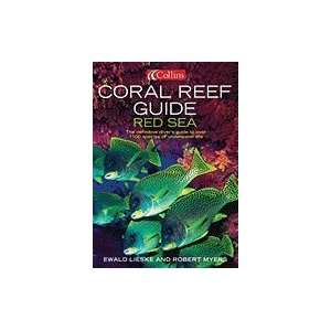   Sea Definitive Diver`s Guide To Over 1,100 Species Of Underwater Life